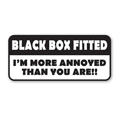 Image of Signs247 BLACK BOX FITTED Sticker I&#039;M MORE ANNOYED THAN YOU ARE Window Bumper Door Decal