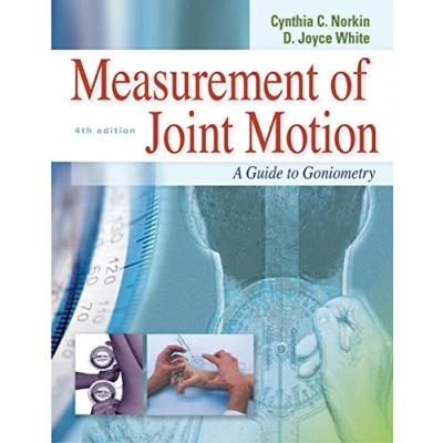 Image of Measurement of Joint Motion: A Guide to Goniometry