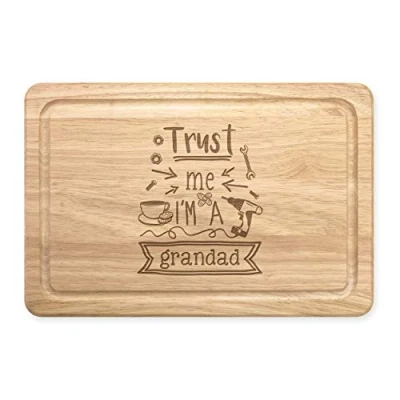 Image of Trust Me I&#039;m A Grandad Rectangular Wooden Chopping Board