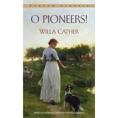 Image of O Pioneers! (Bantam classics)