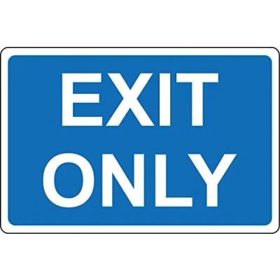 Image of Exit only pedestrian flow Safety sign Self adhesive sticker (400mm x 300mm)