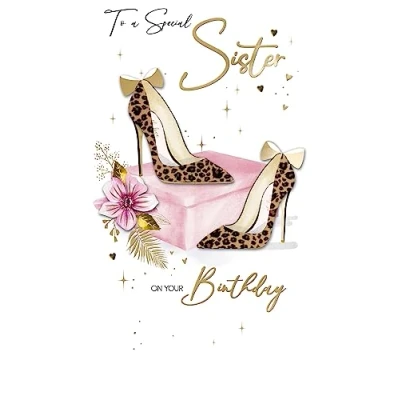 Image of Special Sister Birthday Card Embellished High Heels Champagne Greeting JGS695