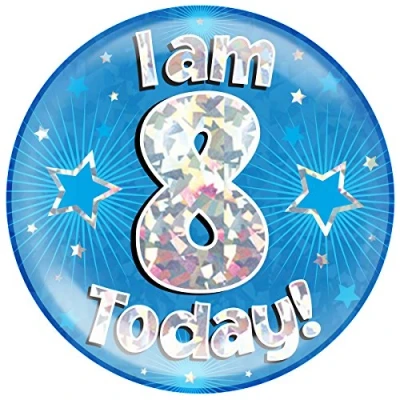 Image of Oaktree 633407 Holographic Jumbo Badge I am 8 Today, Blue, Diameter 14.8 cm, 1 piece