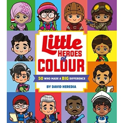 Image of Little Heroes of Colour: 50 Who Made a BIG Difference: 1