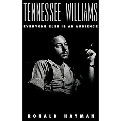 Image of Tennessee Williams Everyone Else is an Audience