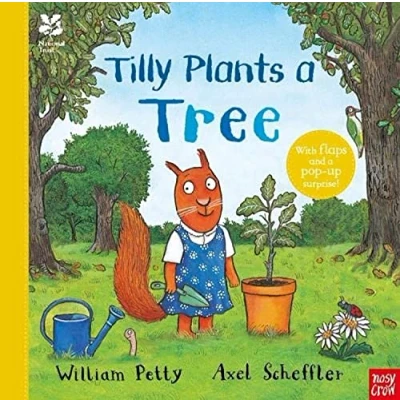 Image of National Trust: Tilly Plants a Tree (Axel Scheffler Trust planting books)