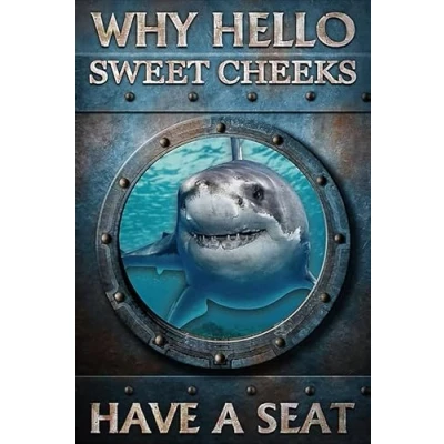 Image of Rustic Retro Metal Tin Sign Shark Window Ocean Why Hello Sweet Cheeks Poster Bathroom Signs Wall Decor Vintage Farmhouse Home Restroom Toilet Bath