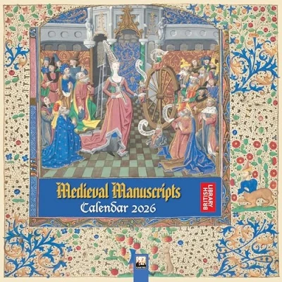 Image of British Library: Medieval Manuscripts Wall Calendar 2026 (Art Calendar)