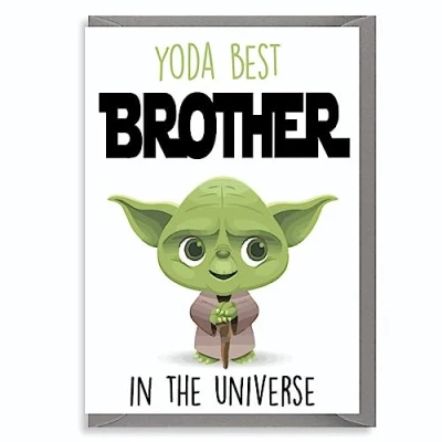 Image of YODA Best Brother Greeting Comedy Rude Funny Humour Birthday Card Star Wars C806