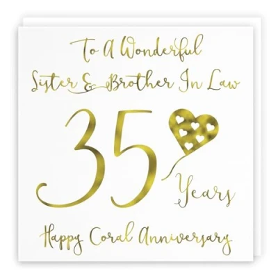Image of Hunts England Sister And Brother In Law 35th Anniversary Card To A Wonderful &amp; 35 Years Happy Coral Milano Collection