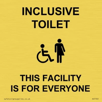 Image of INCLUSIVE TOILET THIS FACILITY IS FOR EVERYONE Sign 150x150mm S15