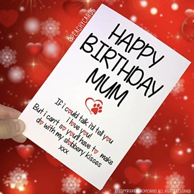 Image of Birthday Cards from The Dog, Funny Dog Cards, Mum Card, Thanks Mum, Novelty Family Pet Fun PC274