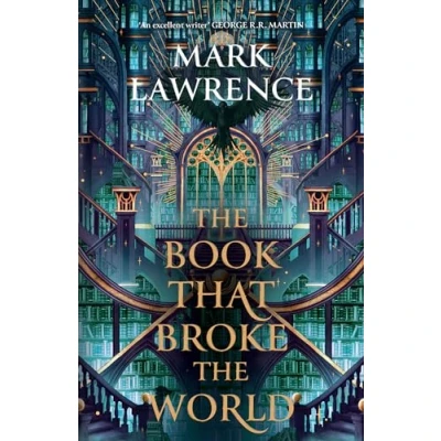 Image of the Book That Broke World: two in bestselling, groundbreaking Library trilogy: 2 (The Trilogy)