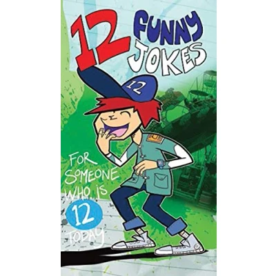 Image of 12th Birthday Card For Boys and Girls 12 Year Olds With Funny Jokes