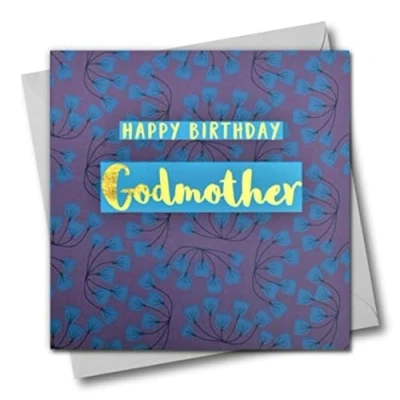 Image of Happy Birthday Godmother, Flowers, Greeting Card with Text Foiled in Shiny Gold
