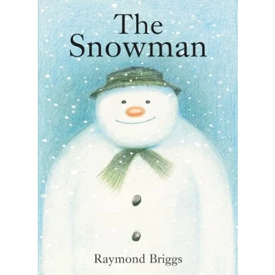 Image of The Snowman: A Classic Children&#039;s Book