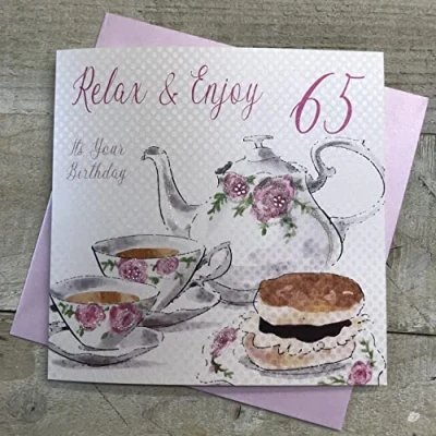Image of white cotton cards Tea and Cakes, Relax &amp; Enjoy 65 Handmade 65th Birthday Card, White, WB168