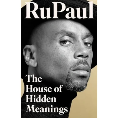 Image of HOUSE OF HIDDEN MEANINGS HB: A Memoir