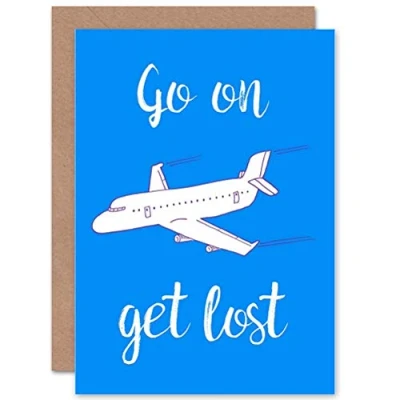 Image of Wee Blue Coo Personalised Get Lost Plane Fun Funny Bon Voyage Travel Greeting Card For Anyone All Man Woman Farewell