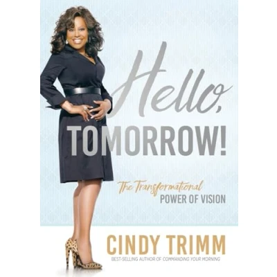 Image of Hello, Tomorrow: The Transformational Power of Vision