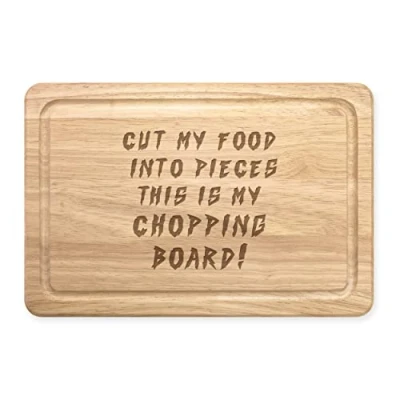 Image of Cut My Food Into Pieces Rectangular Wooden Chopping Board Meat Serving