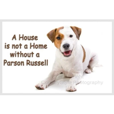 Image of Parson Russell Terrier Fridge Magnet Gift A House is not Home
