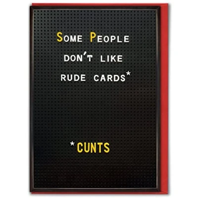 Image of Brainbox Candy Rude Offensive Birthday Card &#039;Some People Don&#039;t Like Cards&#039; Cheeky Cards For Him Her Funny Humour Men Women Friends Mates