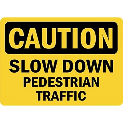 Image of Caution Slow Down Pedestrian Traffic Sign Notice Street Danger Warning Durable Vintage decorative wall decoration art