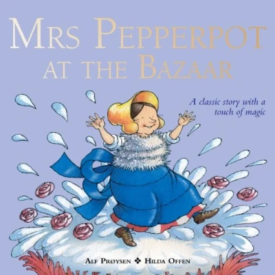 Image of Mrs Pepperpot at the Bazaar: a Classic Story with Touch of Magic (Mrs Picture Books)