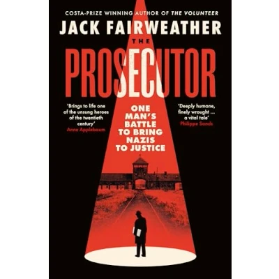 Image of The Prosecutor: One Man’s Battle to Bring Nazis Justice
