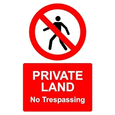 Image of Private land no trespassing safety sign 1mm flexible Plastic (200mm x 150mm)