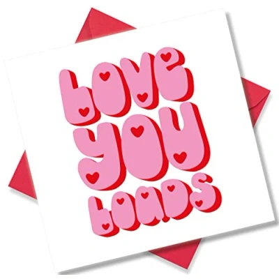 Image of Punkcards Valentines Day Card for Husband ‘Love You Loads’ Wife Boyfriend or Girlfriend Romantic Valentine’s