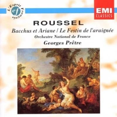 Image of Albert Roussel: Bacchus Et Ariane/ Le Festin De L&#039;araignee (UK Import)