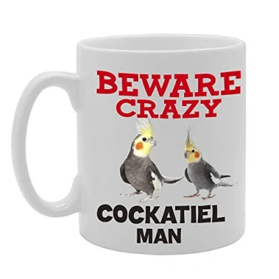 Image of Coralgraph Inc MG4422 Beware Crazy Cockatiel Man Novelty Gift Printed Tea Coffee Ceramic Mug