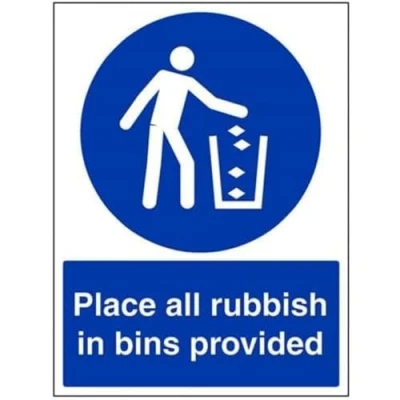 Image of V Safety Place All Rubbish In Bins Provided Sign 300mm x 400mm Self Adhesive Vinyl
