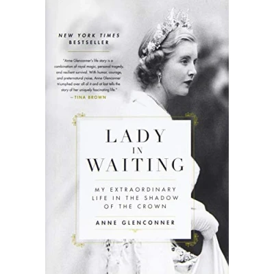 Image of Lady in Waiting: My Extraordinary Life the Shadow of Crown