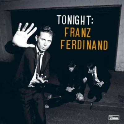 Image of Franz Ferdinand Tonight: 2009 UK CD album WIGCD205