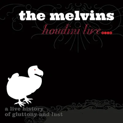Image of Melvins Houdini Live 2005 (A History Of Gluttony And Lust) 2023 USA 2 LP vinyl set IPC257LP