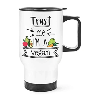 Image of Trust Me I&#039;m A Vegan Travel Mug Cup with Handle