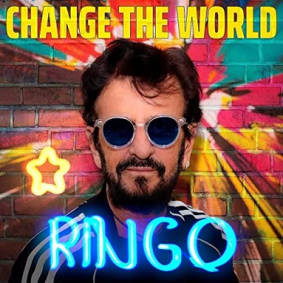 Image of Ringo Starr Change The World EP Sealed 2021 UK 10&quot; vinyl 00602438546510