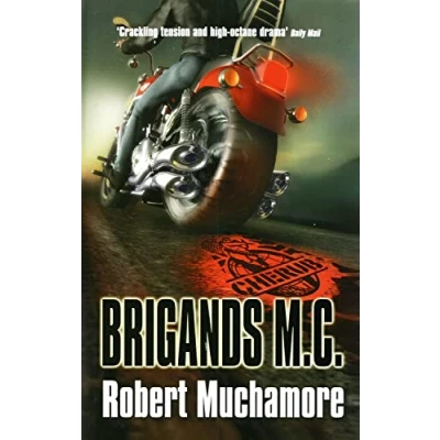 Image of CHERUB: Brigands M.C.: Book 11: v. 11