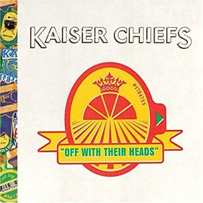 Image of Kaiser Chiefs Off With Their Heads (Music CD)