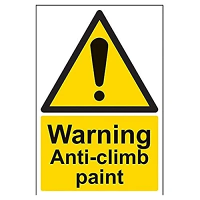 Image of V Safety Warning Anti Climb Paint Sign 200mm x 300mm 1mm Rigid Plastic