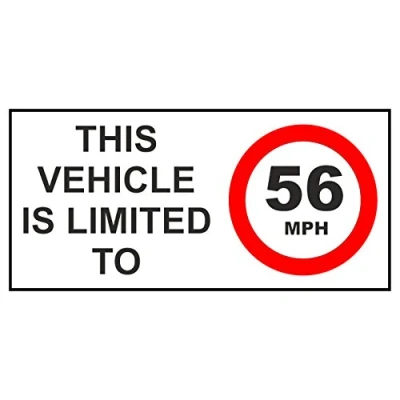 Image of Landing Designs 2 X THIS VEHICLE IS LIMITED TO 56MPH STICKERS