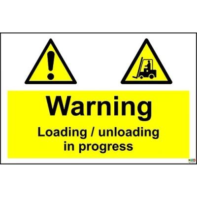 Image of Warning Loading/unloading in Progress Sign 1.2mm Rigid Plastic 300mm x 200mm