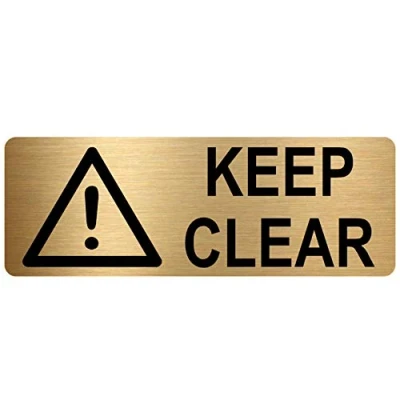 Image of METAL Keep Clear Sign WITH IMAGE Brushed Gold Aluminium Safety Security Door Notice Office Shop Warehouse School Cafe