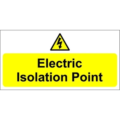 Image of Electric isolation point sign Self adhesive sticker 200mm x 100mm