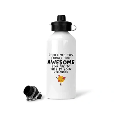 Image of Rib Ticklerz Funny Water Bottle Drink Bottles Best Friend Birthday Gifts You&#039;re Awesome This Is Your Reminder Colleague Secret Santa Work Bestie WBT6 (600ml)