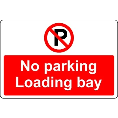 Image of No parking loading bay sign 3mm Aluminium (300mm x 200mm)