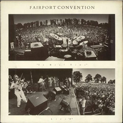 Image of Fairport Convention In Real Time EX 1987 UK vinyl LP ILPS9883